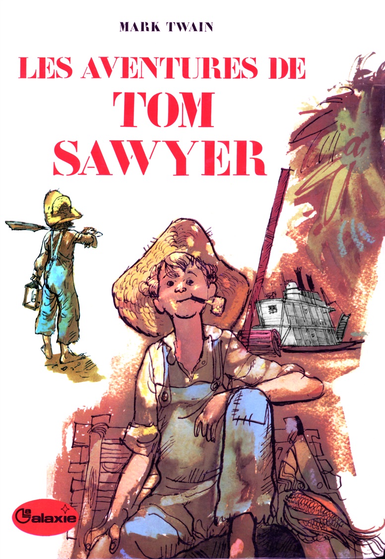 FrenchTomSawyerCoverArtDanielBillon1973LaGallerieHatchetteForNORI