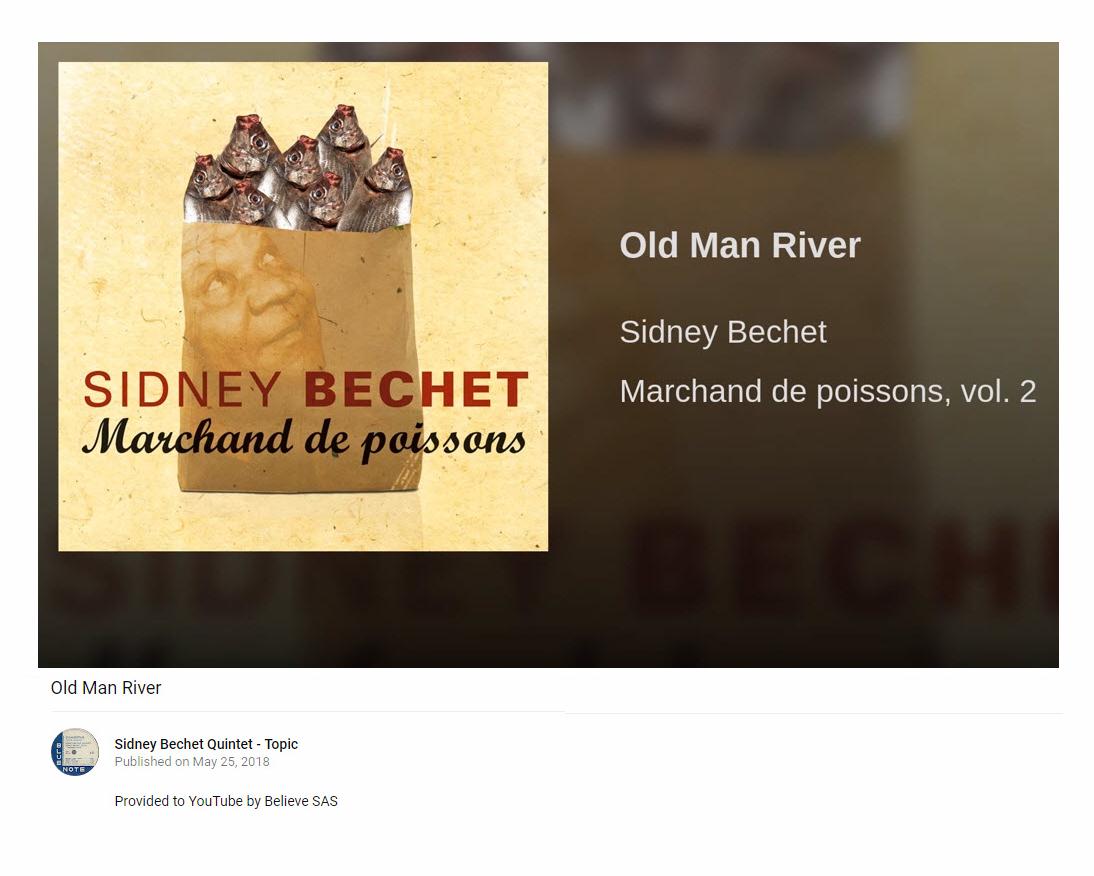 OldManRiverSidneyBechetYouTube